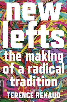 portada New Lefts: The Making of a Radical Tradition (en Inglés)
