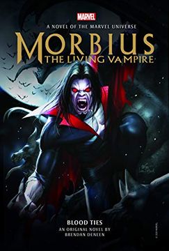 portada Morbius: The Living Vampire - Blood Ties