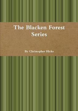 portada The Blacken Forest Series (en Inglés)