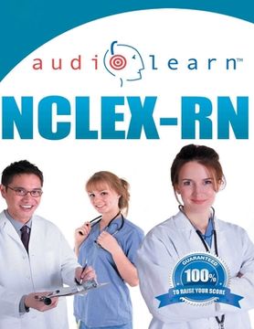 portada NCLEX-RN AudioLearn: Complete Audio Review for the NCLEX-RN (Nursing Test Prep Series) (en Inglés)