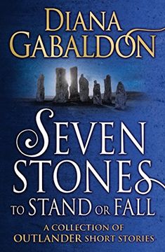 portada Seven Stones to Stand or Fall: A Collection of Outlander Short Stories (in English)