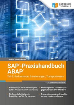 portada Sap-Praxishandbuch Abap Teil 2: Performance, Erweiterungen, Transportwesen - 2. , Erweiterte Auflage (en Alemán)