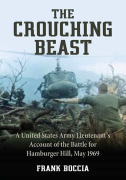 portada Crouching Beast: A United States Army Lieutenant'S Account of the Battle for Hamburger Hill, may 1969 