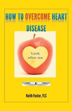 portada How To Overcome Heart Disease (en Inglés)