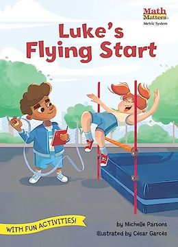 portada Luke's Flying Start: Metric System (Math Matters) 