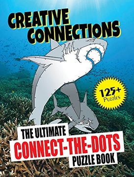 portada Creative Connections: The Ultimate Connect-The-Dots Puzzle Book