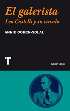portada El Galerista: Leo Castelli y su Círculo (in Spanish)