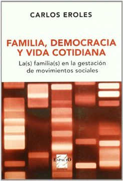 portada Familia Democracia y Vida Cotidiana (in Spanish)