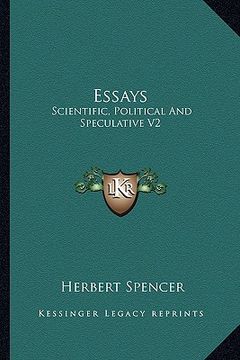 portada essays: scientific, political and speculative v2 (en Inglés)