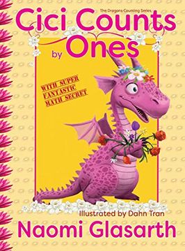 portada Cici Counts by Ones (Dragons Counting) (in English)
