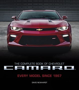 portada The Complete Book of Chevrolet Camaro, 2nd Edition: Every Model Since 1967 (Complete Book Series) (in English)