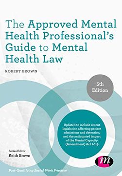 portada The Approved Mental Health Professional′S Guide to Mental Health law (Post-Qualifying Social Work Practice Series) 