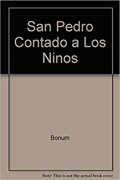 portada San Pedro Contado a Los Ninos (in Spanish)