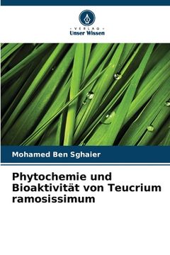portada Phytochemie und Bioaktivität von Teucrium ramosissimum (en Alemán)