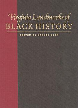 portada Virginia Landmarks of Black History: Sites on the Virginia Landmarks Register and the National Register of Historic Places