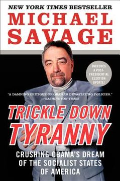 portada trickle down tyranny: crushing obama's dream of the socialist states of america (en Inglés)