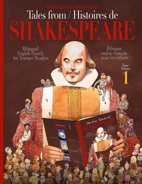 portada Tales From Shakespeare - Histoires de Shakespeare: Bilingue anglais-français pour les enfants - Bilingual English-French for Younger Readers (en Inglés)