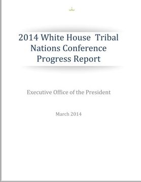 portada 2014 White House Tribal Nations Conference Progress Report