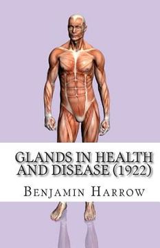 portada Glands in Health and Disease (1922) (en Inglés)