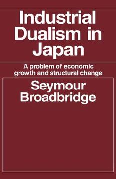 portada industrial dualism in japan: a problem of economic growth and structural change (en Inglés)