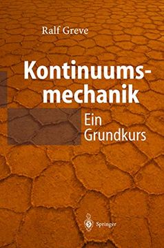 portada Kontinuumsmechanik: Ein Grundkurs für Ingenieure und Physiker (en Alemán)