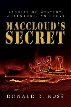 portada maccloud's secret: stories of mystery, adventure, and love (en Inglés)
