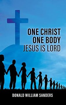 portada One Christ one Body Jesus is Lord 
