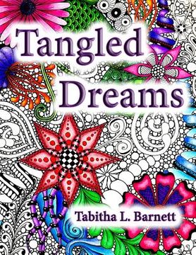 portada Tangled Dreams: Tabby's Tangled Art (en Inglés)