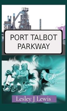 portada Port Talbot Parkway (en Inglés)