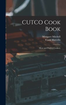 portada CUTCO Cook Book: Meat and Poultry Cookery (en Inglés)