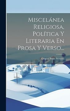 portada Miscelánea Religiosa, Política y Literaria en Prosa y Verso. (in Spanish)