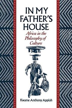 portada In my Father's House: Africa in the Philosophy of Culture (in English)