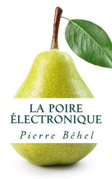 portada La poire électronique (in French)