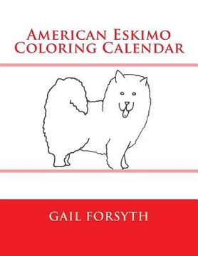 portada American Eskimo Coloring Calendar