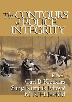 portada the contours of police integrity (in English)