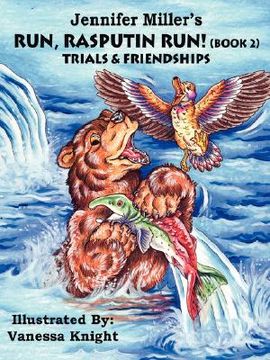 portada run rasputin run! (book 2): trials & friendships (en Inglés)