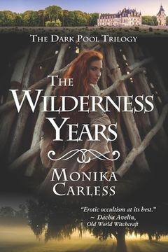 portada The Wilderness Years (en Inglés)