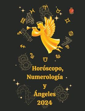 portada Horóscopo, Numerología y Ángeles 2024 (in Spanish)