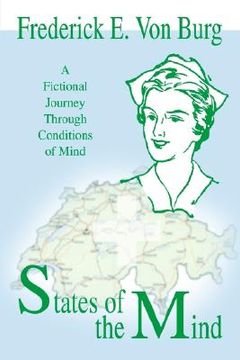 portada states of the mind: a fictional journey through conditions of mind (en Inglés)