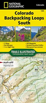 portada Colorado Backpack Loops South map (National Geographic Topographic map Guide, 1305) (en Inglés)
