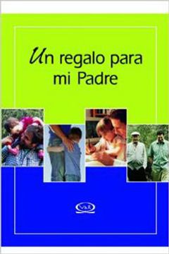 portada Un Regalo Para mi Padre (in Spanish)