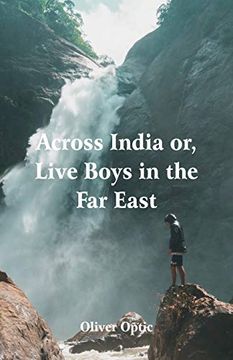 portada Across India: Live Boys in the far East (in English)