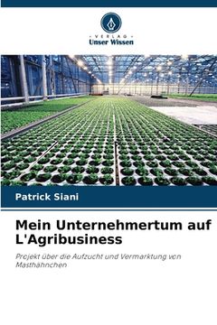 portada Mein Unternehmertum auf L'Agribusiness (in German)