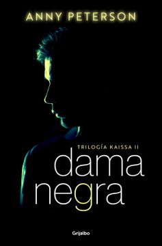 portada DAMA NEGRA TRILOGIA KAISSA 2 (in Spanish)