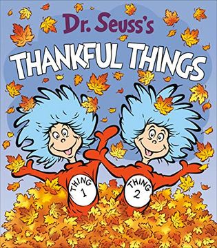 portada Dr. Seuss'S Thankful Things (Dr. Seuss'S Things Board Books) (en Inglés)