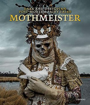 portada Mothmeister: Dark and Dystopian Post-Mortem Fairy Tales (en Inglés)