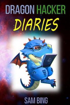 portada Dragon Hacker Diaries (en Inglés)