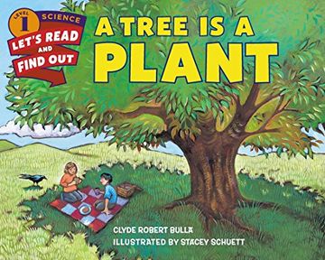 portada A Tree Is a Plant (Let's-Read-and-Find-Out Science 1)