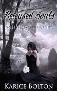 portada Released Souls: Witch Avenue Series (en Inglés)