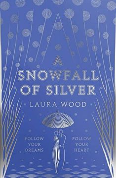 portada A Snowfall of Silver (en Inglés)